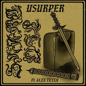 USURPER ft. Alex Teyen (feat. BLACK TONGUE)