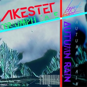 The Autumn Rain (Triumph Gale|Akester remix)
