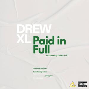 Paid in Full (Explicit)