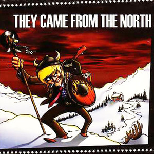 They Came from the North