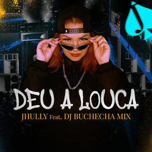 Deu a Louca (Explicit)