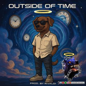Outside of Time (Explicit)