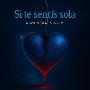 Si te sentís sola (feat. Iaka)