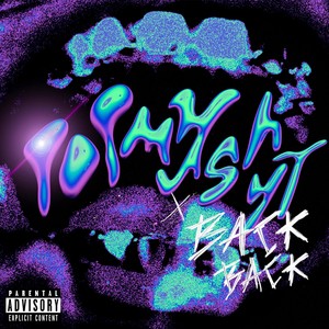 POPMYSHYT X BACKBACK (Explicit)