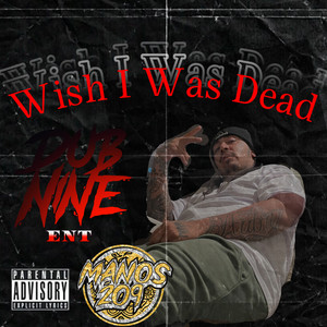 Wish I Was Dead