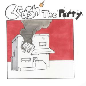 C r a s h T h e P a r t y (feat. Sojabrat & Surf) (Explicit)