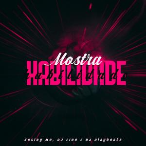Mostra Habilidade