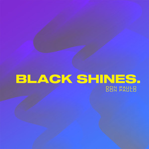 Black Shines (Explicit)