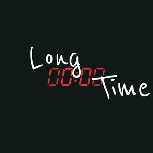 Long time