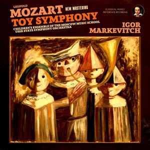 Toy Symphony. Cassation in G Major For Orchestra and Toys - I. Allegro (2025 Remastered, Moscow 1965)