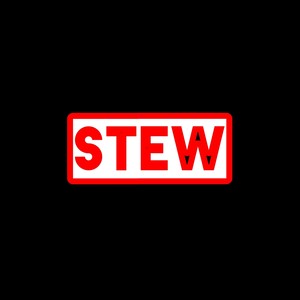 Stew (Explicit)