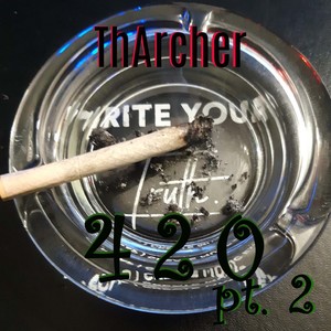 420 pt. 2 (feat. Twan B) [Explicit]