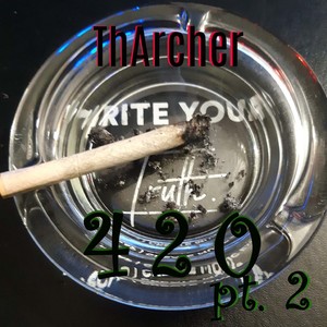 420 pt. 2(feat. Twan B) (Explicit)