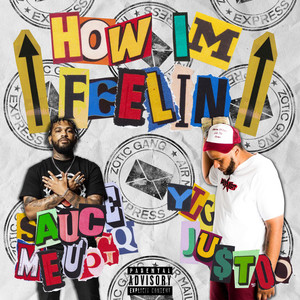 HOW IM FEELIN (Explicit)