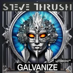 Steve Thrush - Galvanize