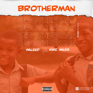 BROTHERMAN (Explicit)