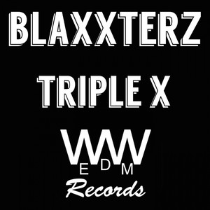 Triple X (Original Mix)