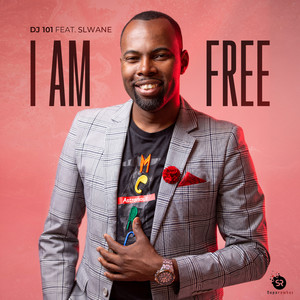 I Am Free(feat. Slwane)