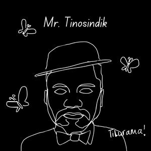 Mister Tinosindik (feat. Theduardo Prasetyo, Priscilla Setiawan & Yudistira Aji Putra)