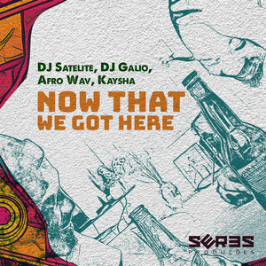 Now That We Got Here (InstruMix)