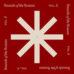 Sounds of the Season, Vol. 6