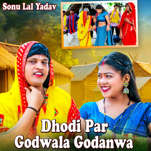 Dhodi Par Godwala Godanwa