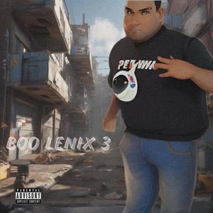 Boo Lenix 3 (Explicit)