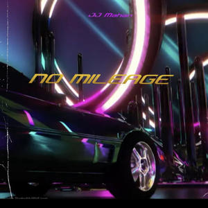 No mileage (Explicit)