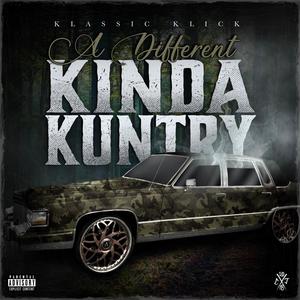 A different kinda kuntry (Explicit)