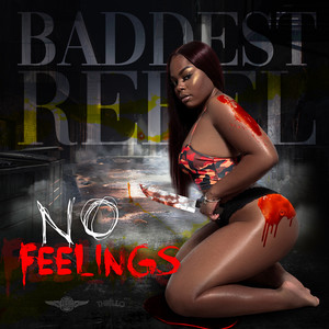 No Feelings (Explicit)