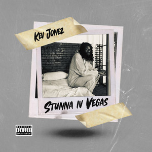 Stunna IV Vegas Freestyle (Explicit)