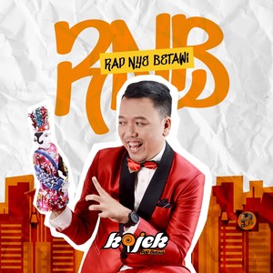 Rnb (Rap Nye Betawi)