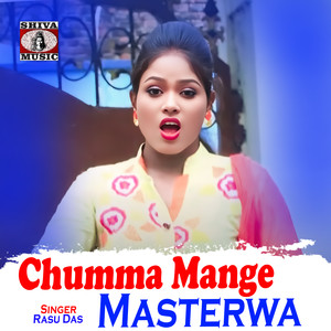 Chumma Mange Masterwa