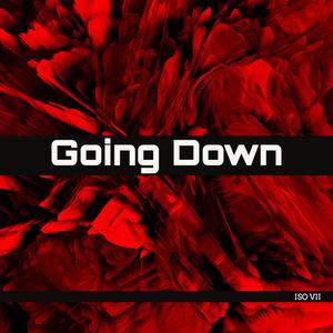 Going Down (Explicit)