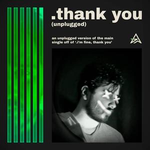 .thank you (Unplugged)