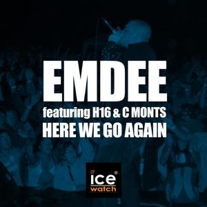 Here We Go Again (feat. H16 & C Monts) (Explicit)
