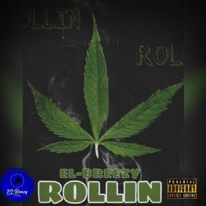 Rollin' (Explicit)