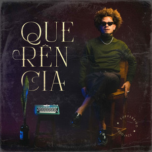 QUERÊNCIA (Explicit)