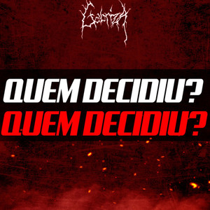 Quem Decidiu?