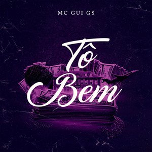 Tô Bem (Explicit)