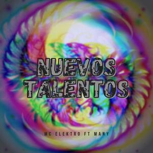 Nuevos Talentos (feat. Many) (Explicit)