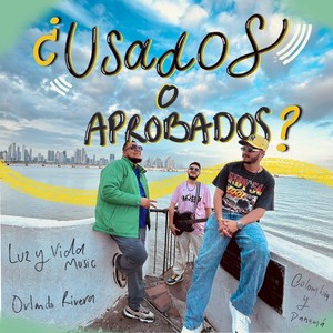 ¿Usados o Aprobados?