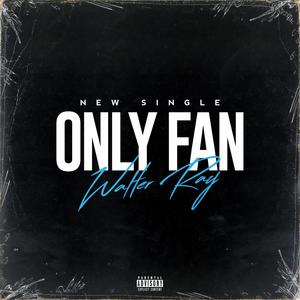Only Fan