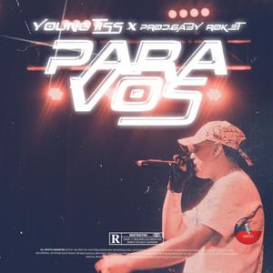 Para Vos (Explicit)