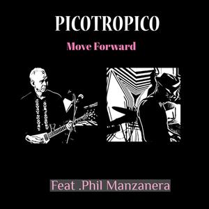 Move Forward(feat. Phil Manzanera)