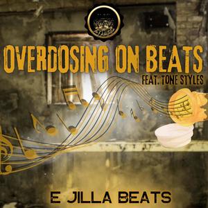 Overdosing on beats (feat. Tone styles) [Radio Edit]