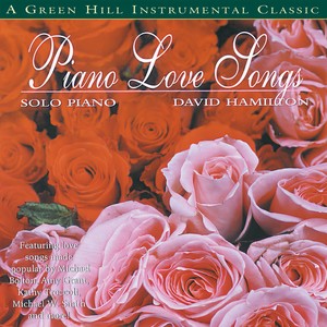 I Will Be Here For You (Piano Love Songs Album Version)