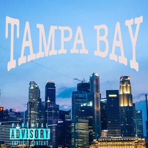 Tampa Bay (Explicit)