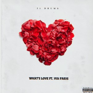 What's Love (Explicit)