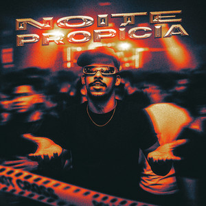 Noite Propícia (Explicit)